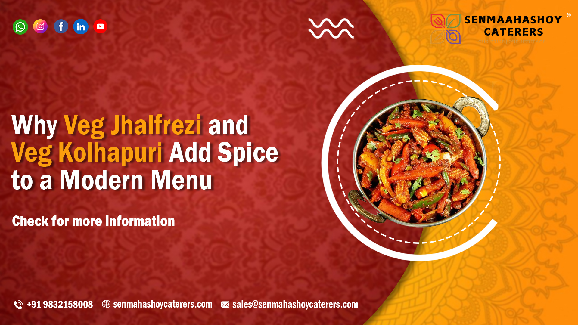 Veg Jhalfrezi & Kolhapuri in Kolkata Catering